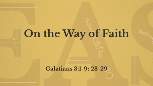 On The Way of Faith