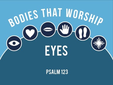 Bodies that Worship: Eyes