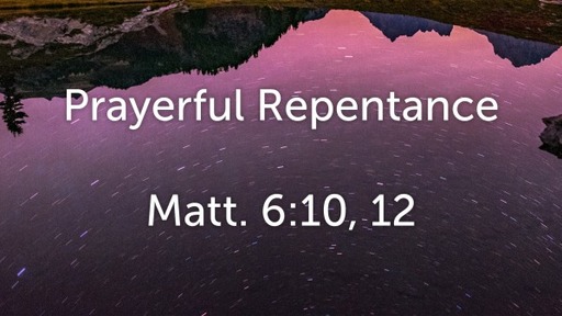 Prayerful Repentance
