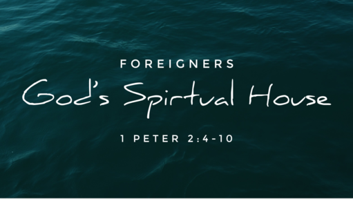 God's Spiritual House