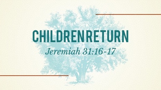 743 - Children Return