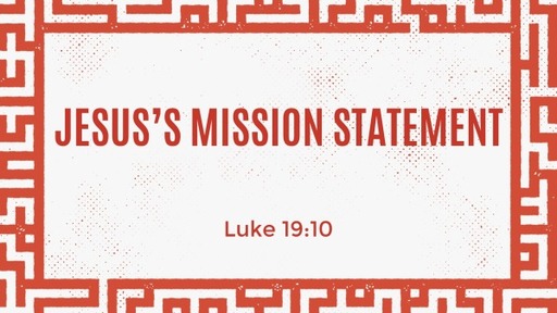 Jesus's Mission Statement