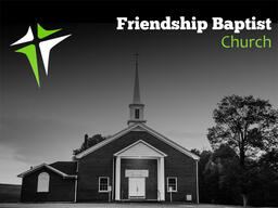 Friendship Baptist Church Live Stream