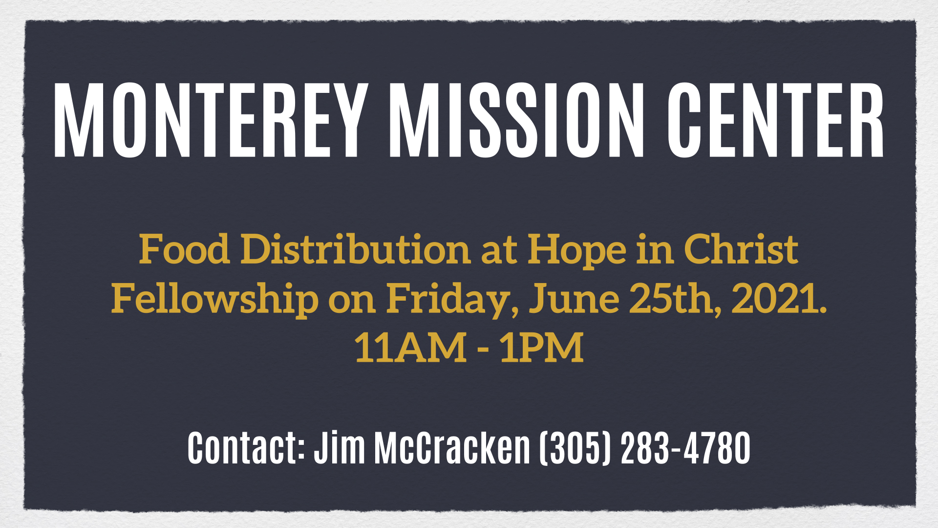 Monterey Mission Center - Food Distribution
