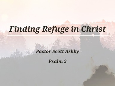 Finding Refuge in  Christ