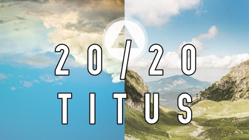 20/20 Titus (June 13, 2021)