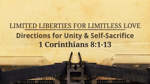 Limited Liberties for Limitless Love