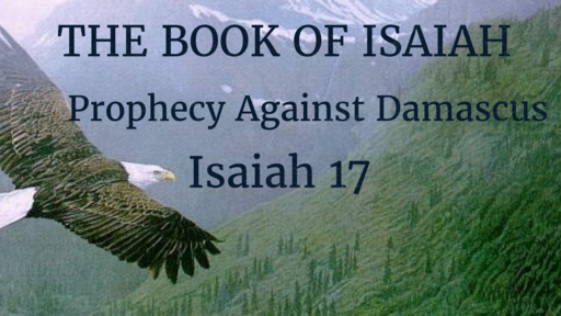 June 13, 2021 Prophecy Against Damascus