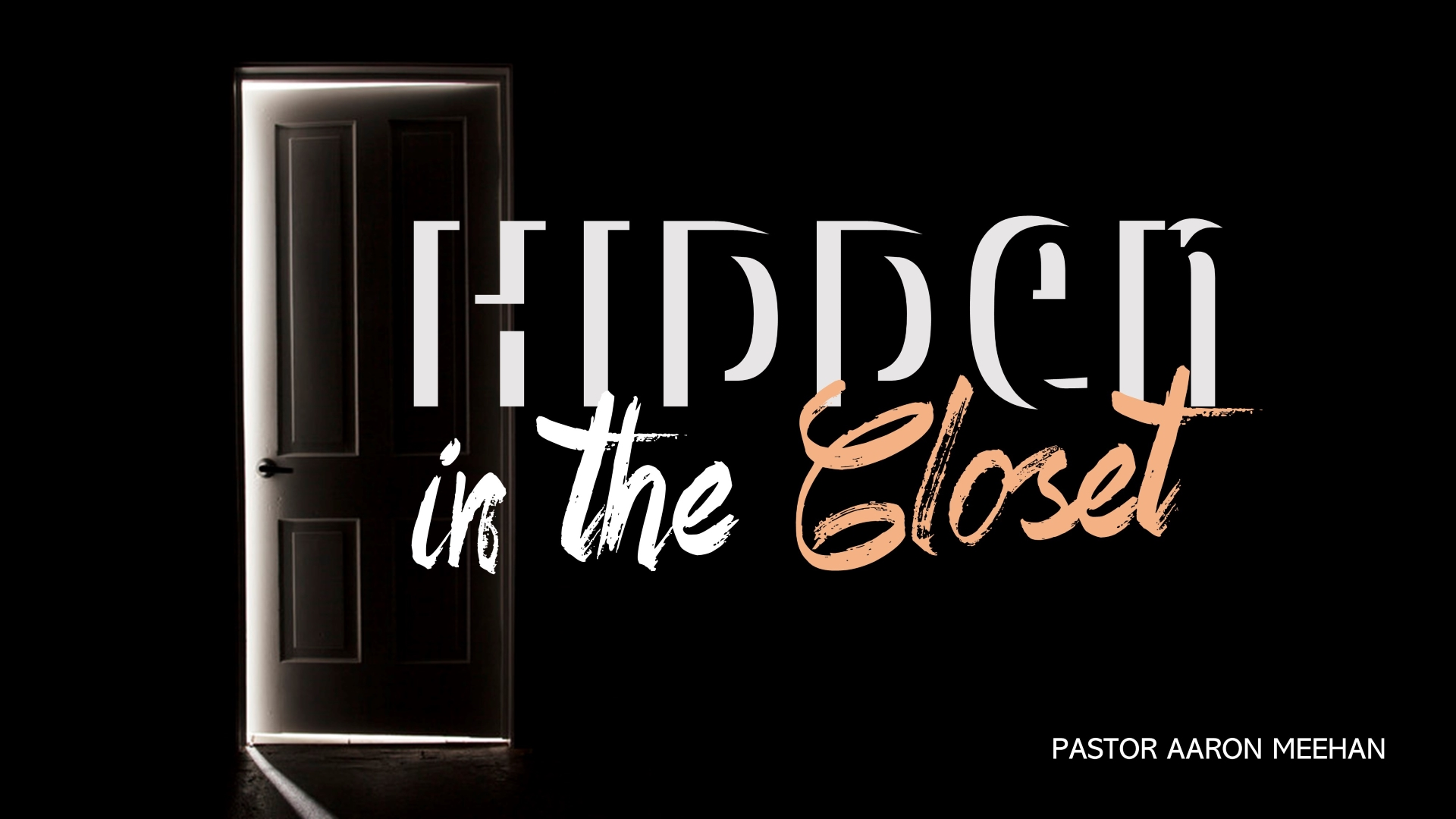 hidden-in-the-closet-faithlife-sermons