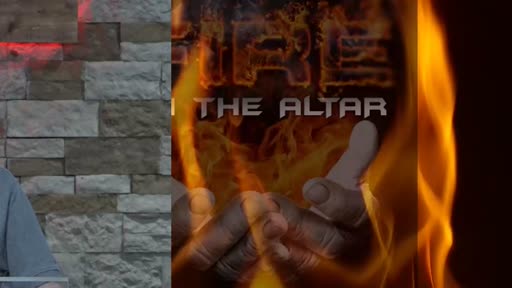 2021.06.15 PM Fire on the Altar 2021.06.15 PM Fire on the Altar