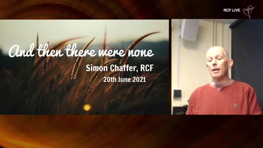 RCF 200621 - Infill Service - Simon Chaffer - And then there were none