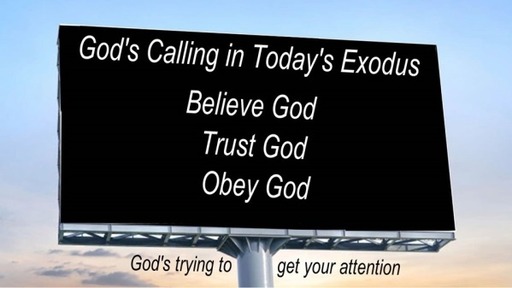 God's Callin in Today's Exodus, Sunday May 30, 2021