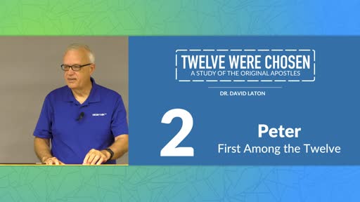 Peter: First Among the Twelve