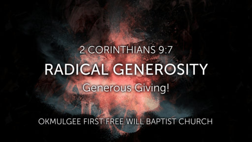 Radical Generosity Pt.2: Generous Giving