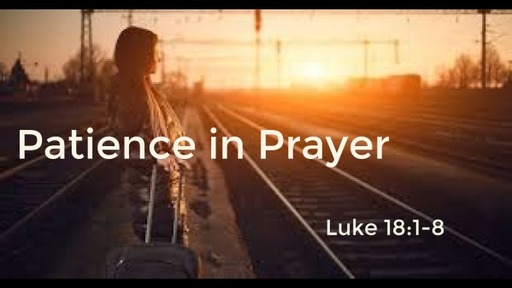 Patience in Prayer