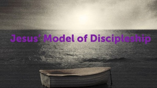 Jesus' Model of Discipleship