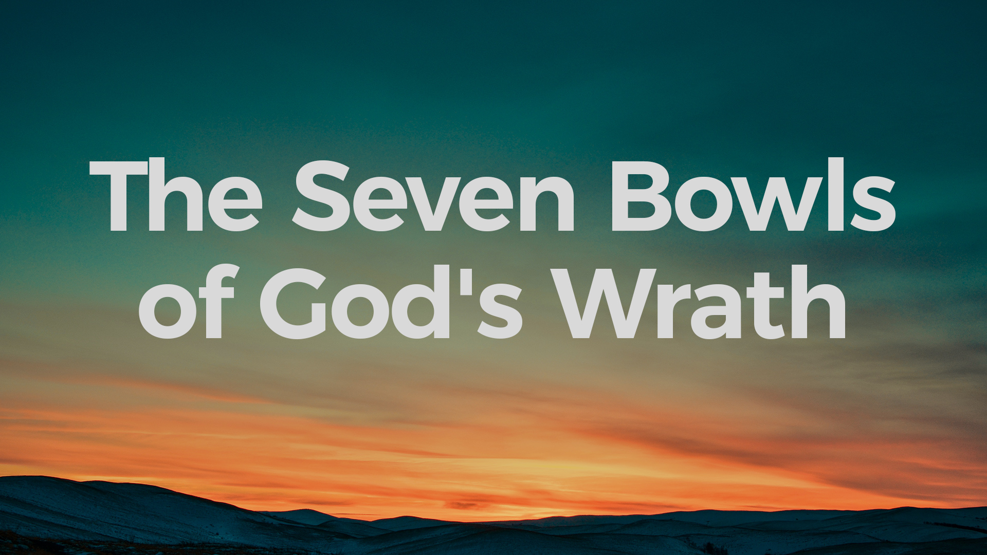 the-seven-bowls-of-god-s-wrath-logos-sermons