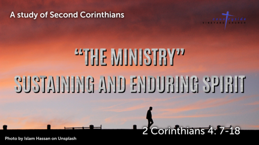 The Ministry - Sustaining and Enduring Spirit