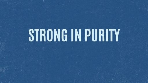 Strong in Purity (2)