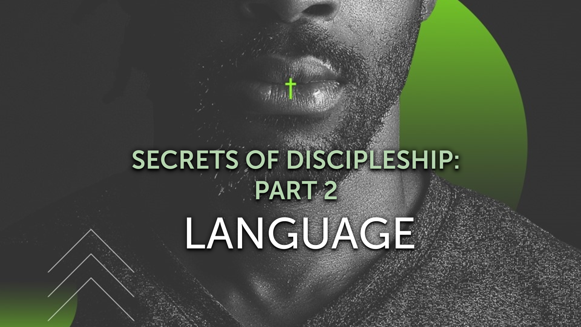 The Secret Of Discipleship Language Faithlife Sermons