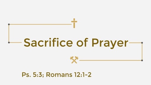 Prayer of Sacrifice