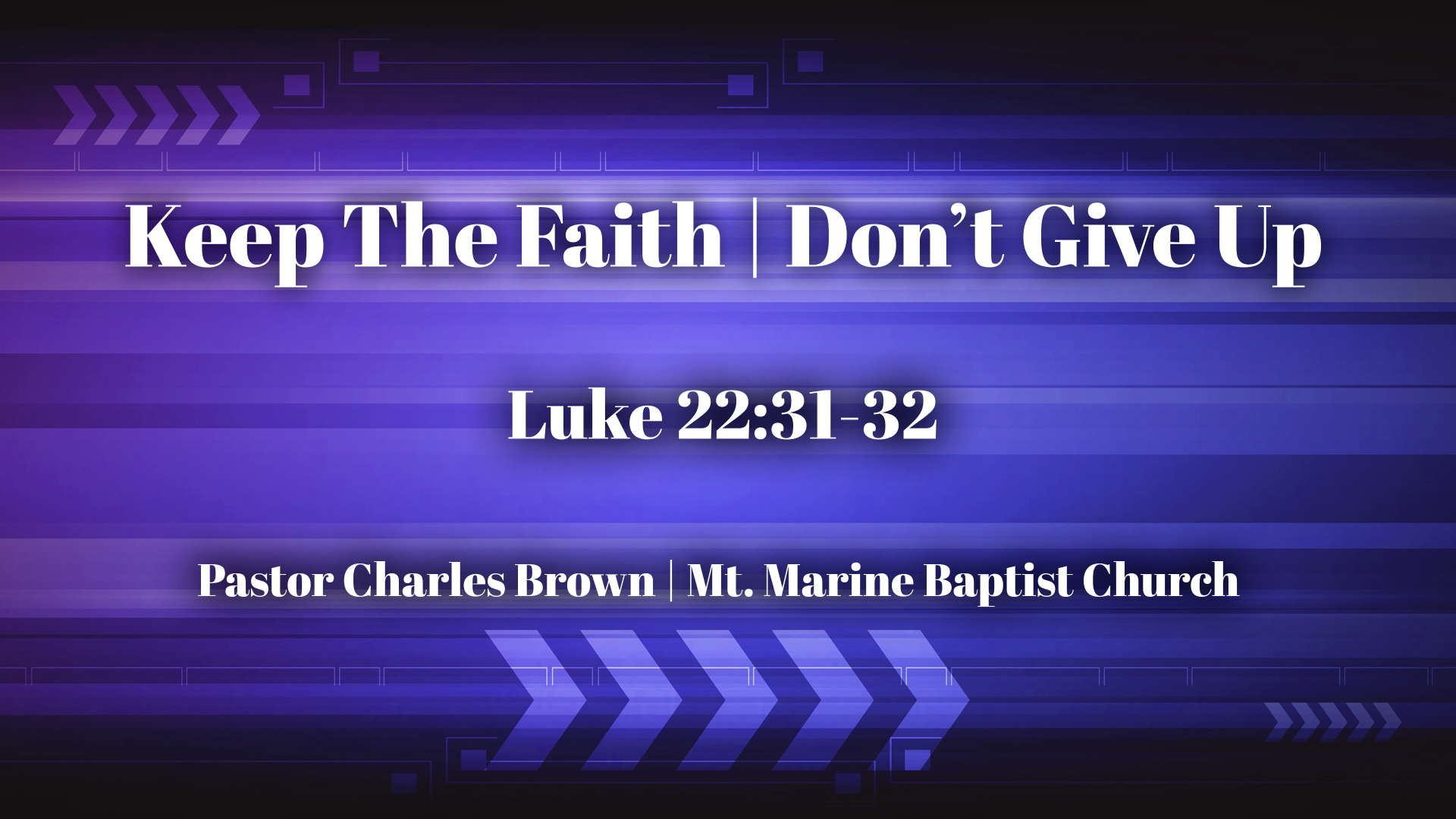 keep-the-faith-don-t-give-up-faithlife-sermons