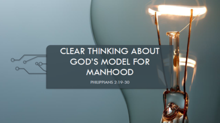 clear-thinking-about-god-s-model-for-manhood-faithlife-sermons