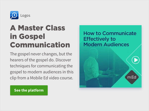 A Master Class in Gospel Communication