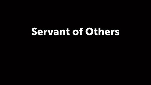 Servant of Others