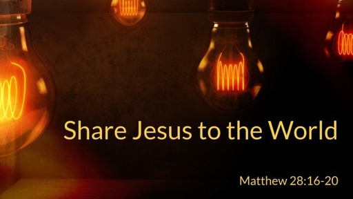 Share Jesus to the World