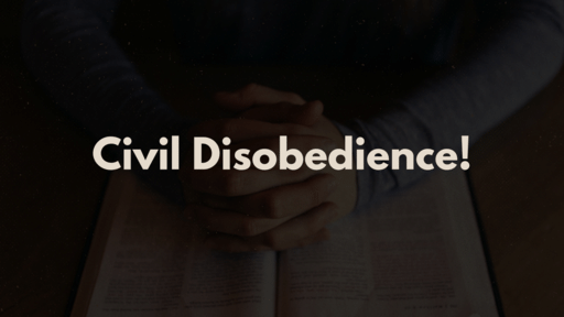Civil Disobedience! | Aaron Roeck
