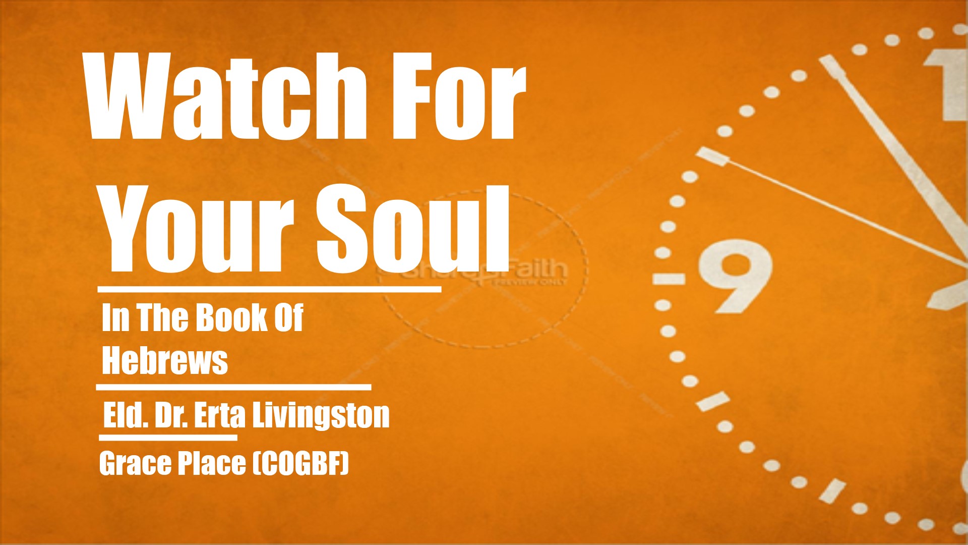 Watch For Your Soul Logos Sermons
