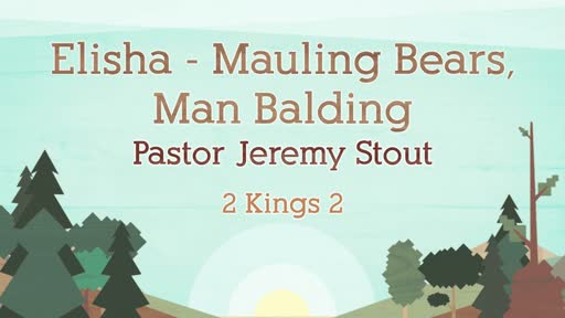 Mauling Bear And Balding Men - 2 Kings 2:23-25 Mauling Bear And Balding Men - 2 Kings 2:23-25