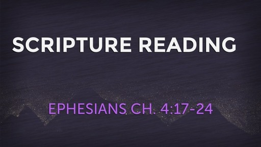 Ephesians Series #19, 7/18/2021