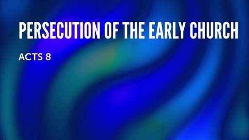 Persecution of the Early Church