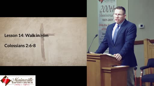 Colossians Lesson 14: Walk in Him