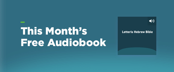 This Month's Free Audiobook: Letteris Hebrew Bible