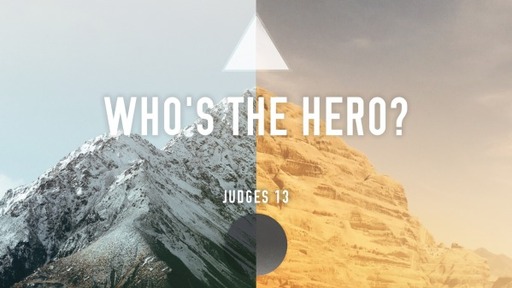 Who's the Hero?