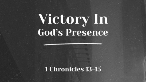 Victory in God's presence- Pastor David Kanski