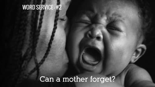 Can a Mother Forget?