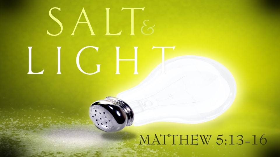 Salt And Light Faithlife Sermons