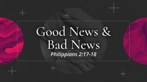 767 - Good News & Bad News