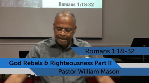 God Rebels And Righteousness Part II