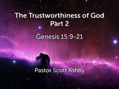 The Trustworthiness of God - Part 2