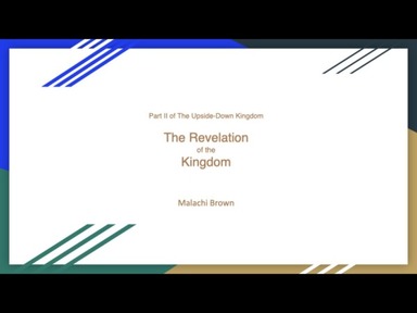 The Revelation of the Kingdom