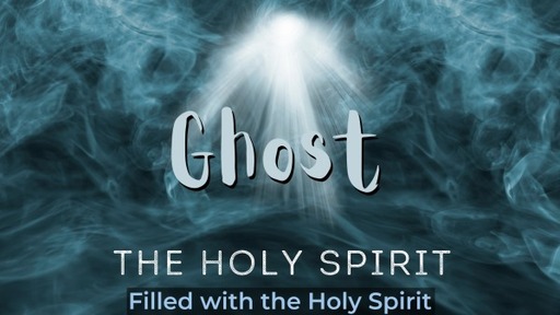 Filled with the Holy Spirit