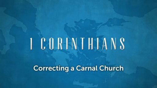The Corinthian Correspondence - 1 Corinthians