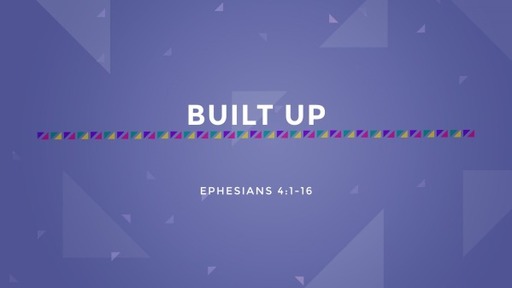 Ephesians 4:1-16