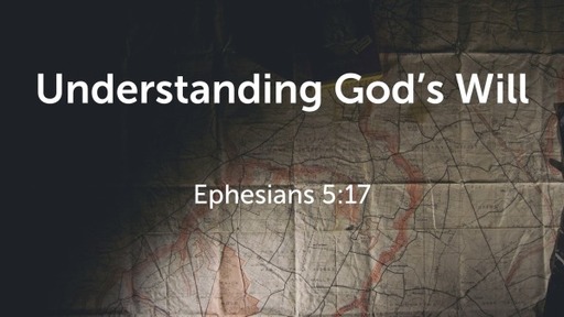 49-36 Understanding God's Will