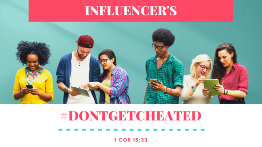 Infulencers - #Dontgetcheated